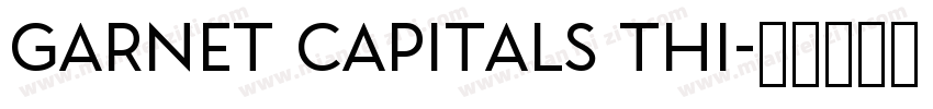 Garnet Capitals Thi字体转换